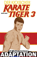 Kickboxer: The Unauthorized Adaptation #3